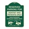 Signmission Reserved Parking for Dentists and Patients Only Unauthorized Vehicles Towed Away, A-DES-G-1824-23118 A-DES-G-1824-23118 - alternate 1